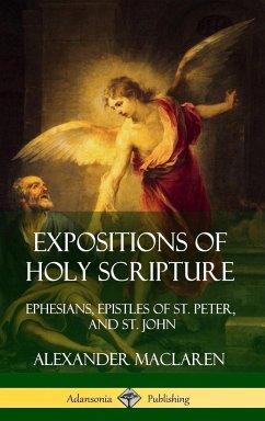 Expositions of Holy Scripture - Maclaren, Alexander