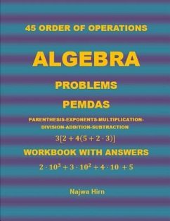 45 Algebra Problems (PEMDAS) - Hirn, Najwa S