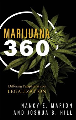 Marijuana 360 - Marion, Nancy E; Hill, Joshua B