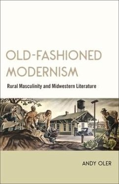Old-Fashioned Modernism - Oler, Andy