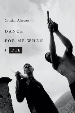 Dance for Me When I Die - Alarcón, Cristian