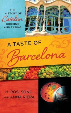 A Taste of Barcelona - Song, H. Rosi; Riera, Anna