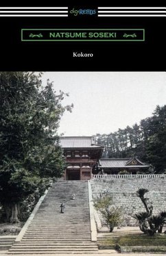 Kokoro: (Translated by Edward McClellan) - Soseki, Natsume