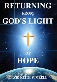 Returning from God's Light of Hope - Sumrell, David Keith