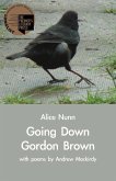 Going Down Gordon Brown Going Down Gordon Brown