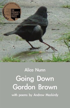 Going Down Gordon Brown - Nunn, Alice