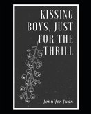 Kissing Boys, Just for the Thrill