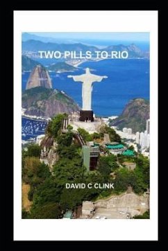 Two Pills to Rio - Clink, David