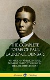 The Complete Poems of Paul Laurence Dunbar