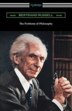 The Problems of Philosophy - Russell, Bertrand