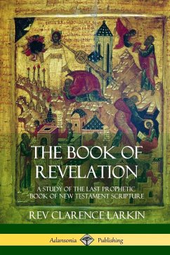 The Book of Revelation - Larkin, Rev Clarence