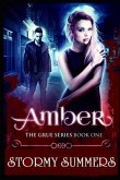 Amber: The Grue, Part One