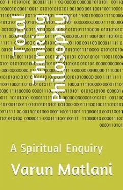 Total Thinking Philosophy: A Spiritual Enquiry - Matlani, Varun