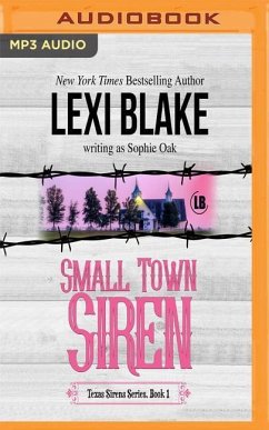 Small Town Siren - Blake, Lexi; Oak, Sophie