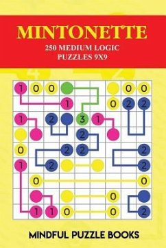 Mintonette: 250 Medium Logic Puzzles 9x9 - Mindful Puzzle Books