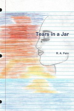 Tears in a Jar - Fein, R. A.