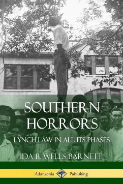 Southern Horrors - Barnett, Ida B. Wells