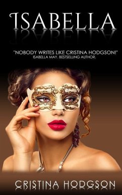 Isabella: Book III of the Chantelle Rose Series - Hodgson, Cristina