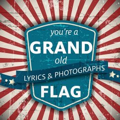 You're a Grand Old Flag - Xist Publishing