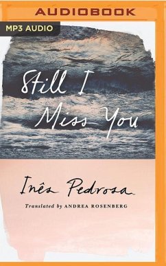 Still I Miss You - Pedrosa, Inês