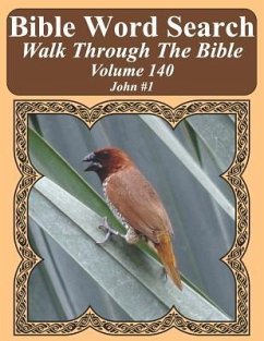Bible Word Search Walk Through The Bible Volume 140: John #1 Extra Large Print - Pope, T. W.