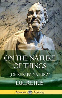 On the Nature of Things (De Rerum Natura) (Hardcover) - Lucretius; Leonard, William Ellory