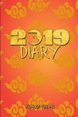 2019 Diary Year of the Pig: Chinese 2019 Diary