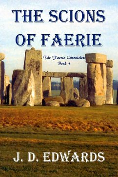 The Scions of Faerie - Edwards, J. D.