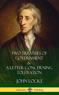 Two Treatises of Government and A Letter Concerning Toleration (Hardcover) - Locke, John; Popple, William