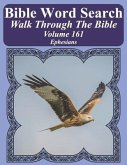 Bible Word Search Walk Through The Bible Volume 161: Ephesians Extra Large Print