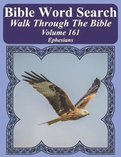 Bible Word Search Walk Through The Bible Volume 161: Ephesians Extra Large Print - Pope, T. W.