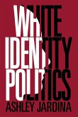 White Identity Politics