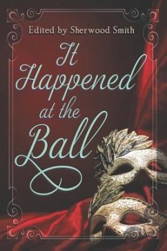 It Happened at the Ball - Forrest, Francesca; Doyle, Marissa; Polack, Gillian