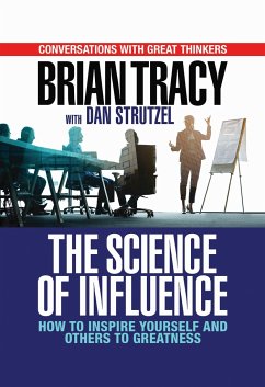 The Science of Influence - Tracy, Brian