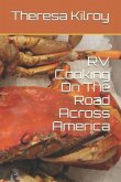 RV Cooking On The Road Across America