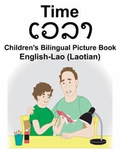 English-Lao (Laotian) Time Children's Bilingual Picture Book - Carlson, Richard