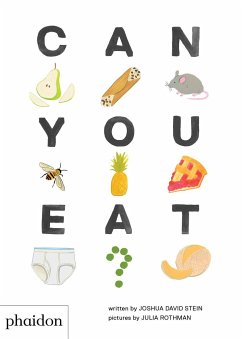 Can You Eat? - Stein, Joshua David