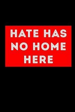 Hate Has No Home Here - Maxwell, Scott
