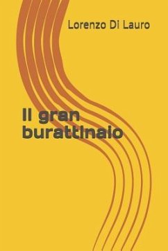 Il Gran Burattinaio - Di Lauro, Lorenzo