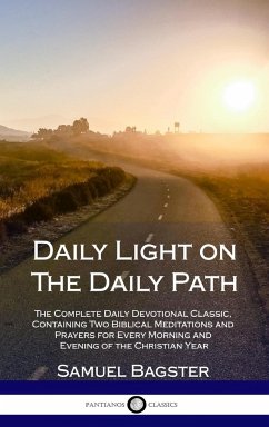 Daily Light on The Daily Path - Bagster, Samuel