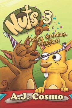 Nuts 3: Happy Birthday, Chestnut!