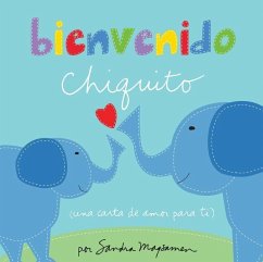 Bienvenido Chiquito = Welcome Little One - Magsamen, Sandra