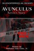 Avunculus: Kevin's Story