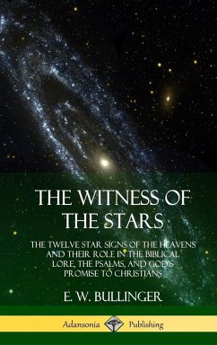 The Witness of the Stars - Bullinger, E. W.