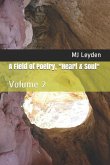 A Field of Poetry, "Heart & Soul": Volume 2