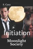 Moonlight Society: Initiation