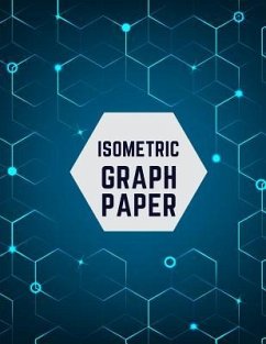 Isometric Graph Paper: Draw Your Own 3D, Sculpture or Landscaping Geometric Designs! 1/4 inch Equilateral Triangle Isometric Graph Recticle T - Notebooks, Makmak