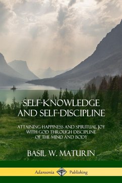Self-Knowledge and Self-Discipline - Maturin, Basil W.