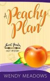 A Peachy Plan
