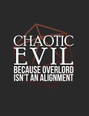 Chaotic Evil: RPG Alignment Themed Mapping and Notes Note